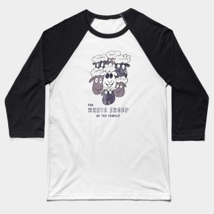 The white sheep of the family Baseball T-Shirt